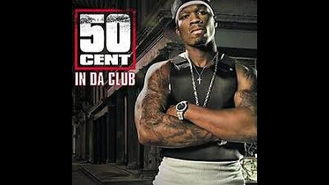 50-Cent-In-Da-Club-Official-Music-Video_| YASHWA GILL|