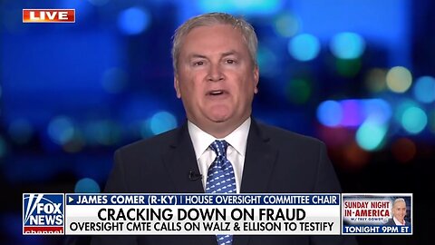 Rep James Comer: We Need To Reign In Welfare Fraud