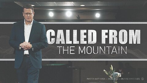 Called From The Mountain