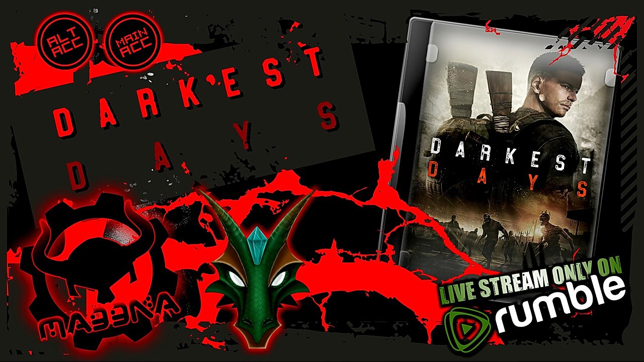 -> DARKEST DAYS 19 ft Zmajuga <-