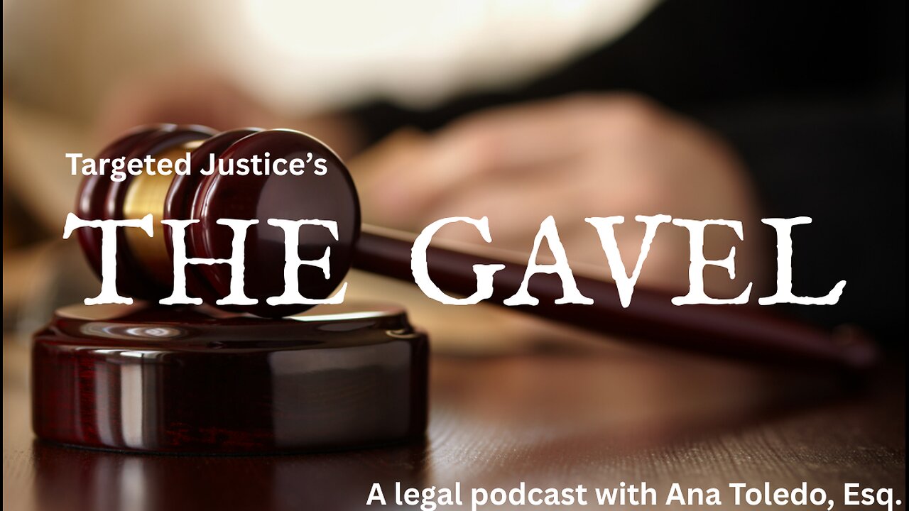 The Gavel, Ep. 27