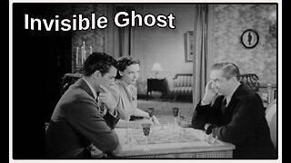 Invisible Ghost (Movie Trailer) 1941