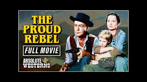 The Proud Rebel (1958) FULL MOVIE | Alan Ladd & Olivia de Havilland Technicolor Western |