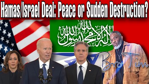 Hamas/Israel Deal: Peace Or Sudden Destruction