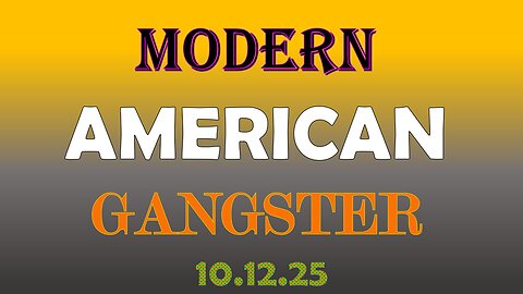 Modern American Gangster - News & Current Events 10.12.2025