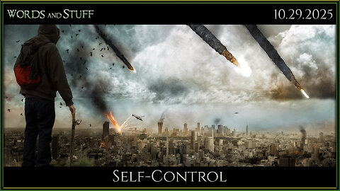 Self-Control | Words and Stuff