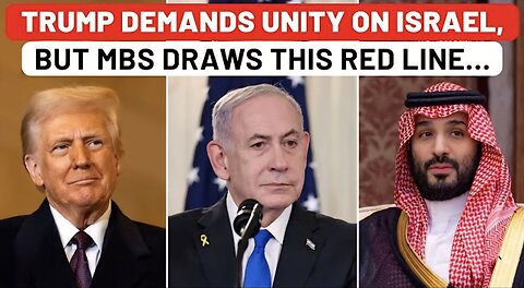 Trump’s ‘Royal’ Dream Shattered By Biggest Ally? MBS Rules Out Israel Normalization Under Netanyahu