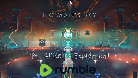 No Mans Sky Pt. 4! Relics Expedition is Available!!
