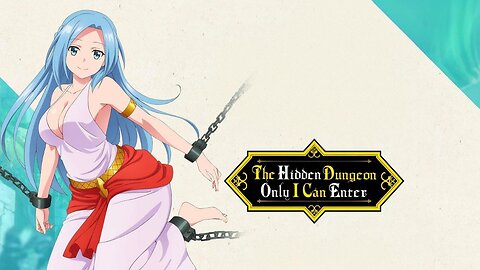 The Hidden Dungeon only I can Enter S1