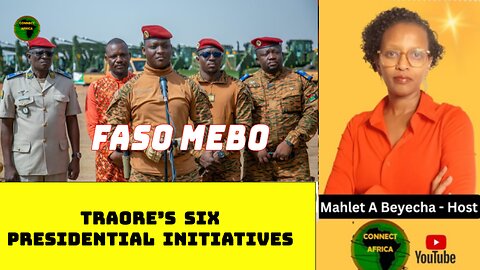 CAP. IBRAHIM TRAORE'S SIX INITIATIVES TO BUILD BURKINA FASO