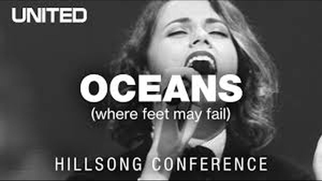 Hillsong UNITED - Oceans (Where Feet May Fail)