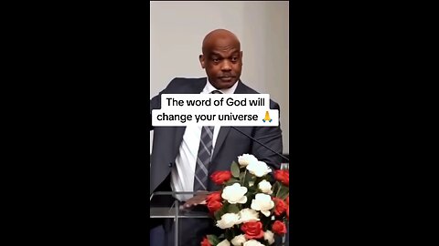 The word of God will change your universe!