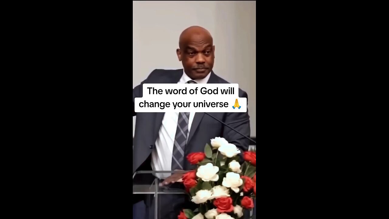 The word of God will change your universe!