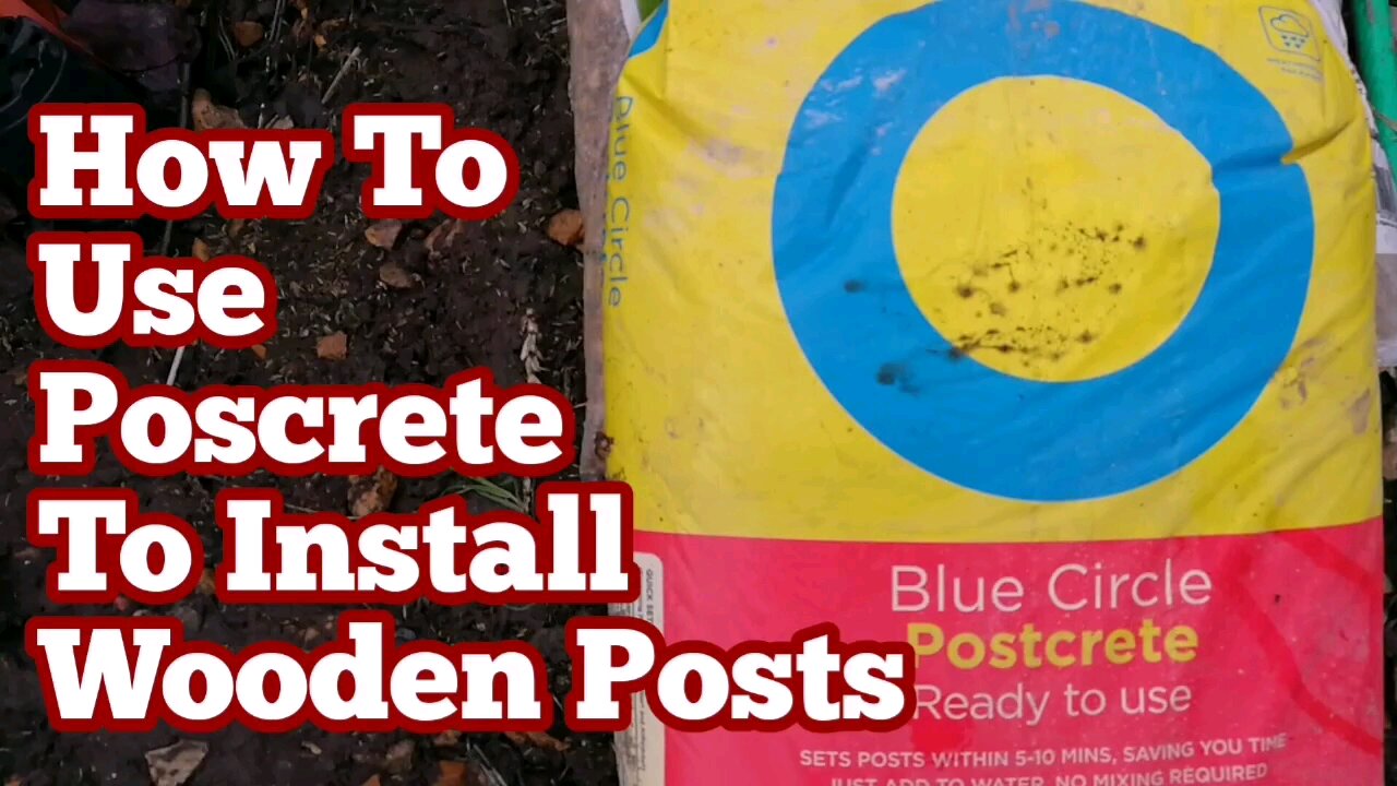 Fast Setting Concrete / How To Use Blue Circle Postcrete To Install Wooden Posts