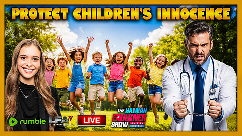 PROTECT CHILDREN'S INNOCENCE | LIVE WITH HANNAH FAULKNER 12.18.25 4PM