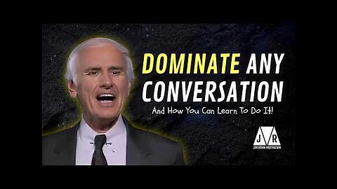 Conversational Skills That Will Take You To The Top | Jim Rohn Motivation