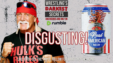 Hulk Hogan's Real DISGUSTING Beer: Hypocrite or Total Sellout?