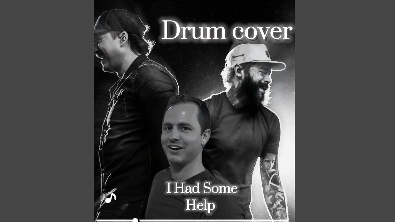 I Had Some Help by Post Malone (Drum Cover)