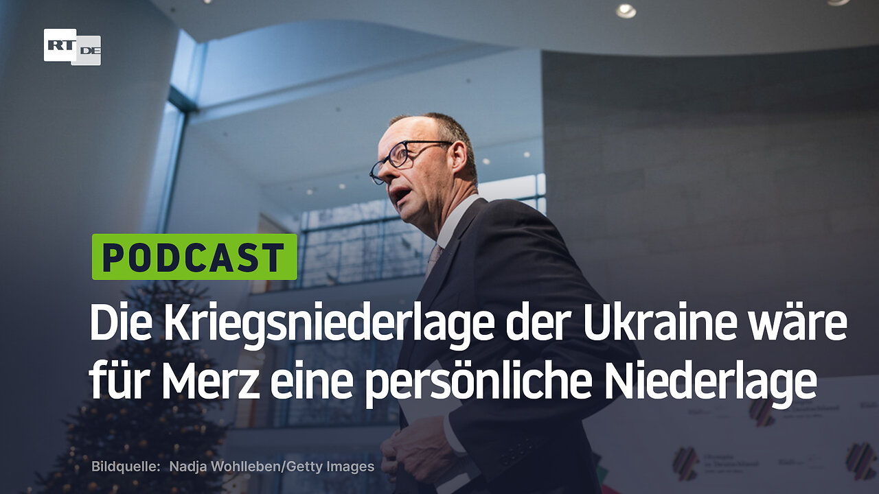 Die Kriegsniederlage der Ukraine wäre für Merz eine persönliche Niederlage