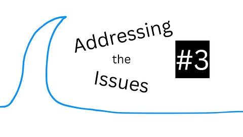 Addressing the Issues Episode #3: The Blue Wave & Air Troubles