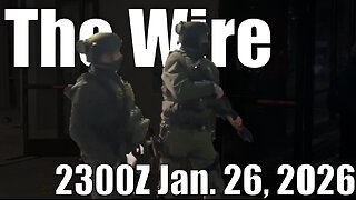 The Wire - January 26, 2026
