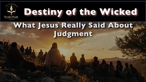 The Destiny of the Wicked: