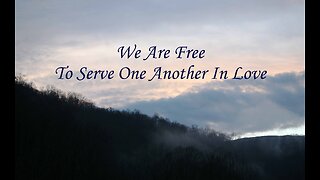 Serving The Lord And Others