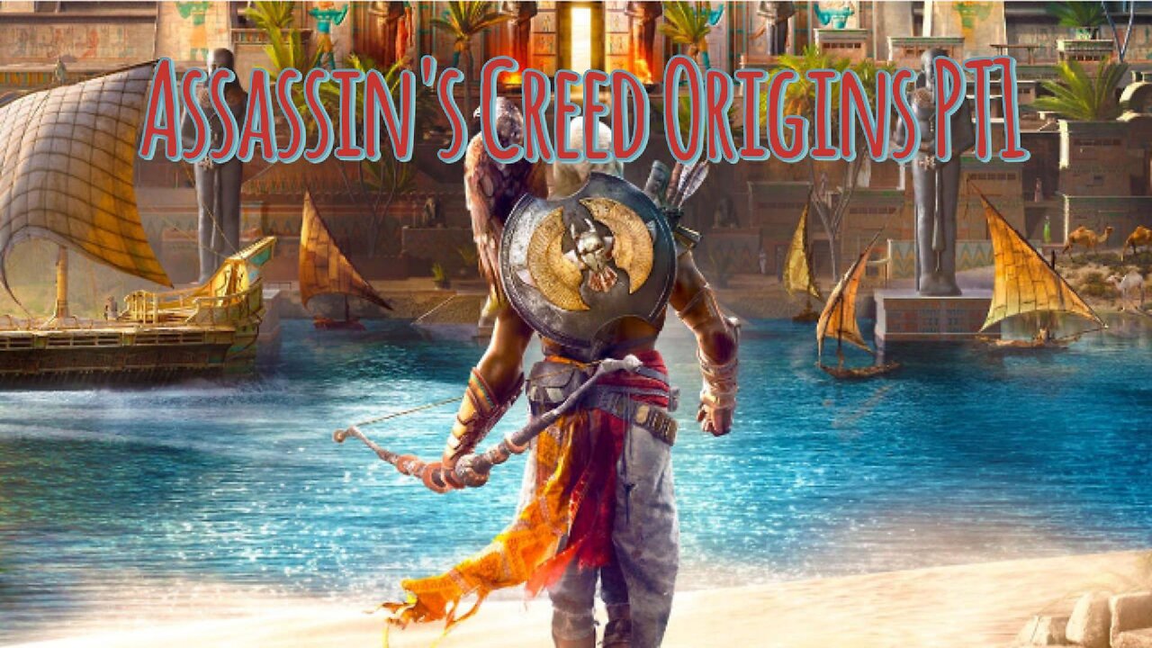 AC Origins Walkthrough Pt 1