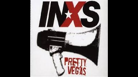 INXS - Pretty Vegas