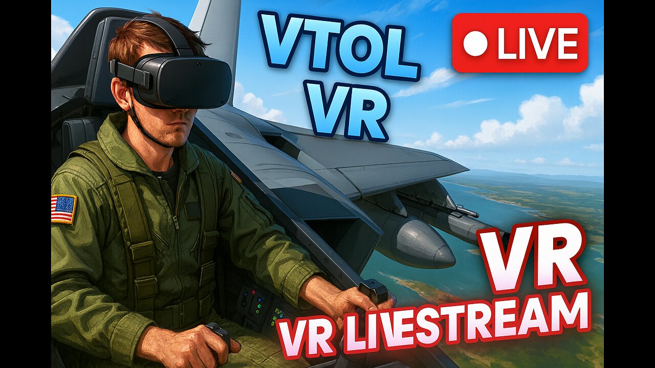VTOL VR – Jet Combat in Virtual Reality (LIVE)