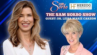 The Sam Sorbo Show with Dr. Leisa Marie Carzon, Ph.D.