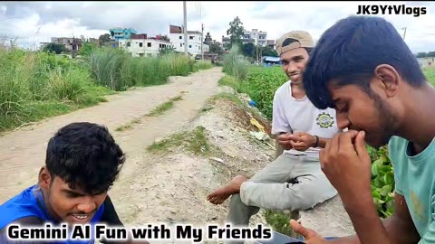 Gemini AI adult funny talk with My Friends🌿💚 JK9YtVlogs