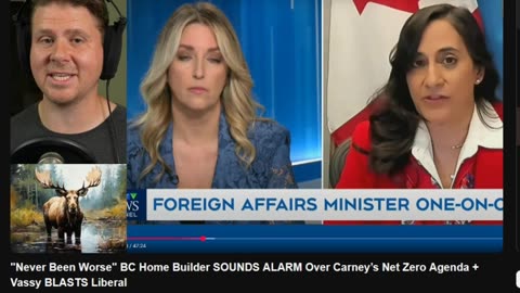 "Never Been Worse" BC Home Builder SOUNDS ALARM Over Carney’s Net Zero Agenda + Vassy BLASTS Liberal