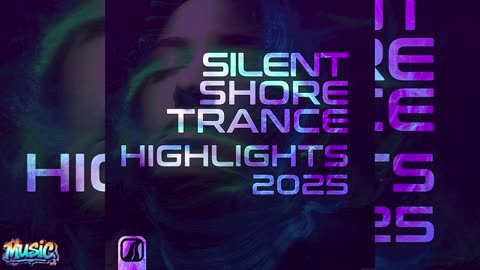 VA - Silent Shore Trance - Highlights 2025 (2026)