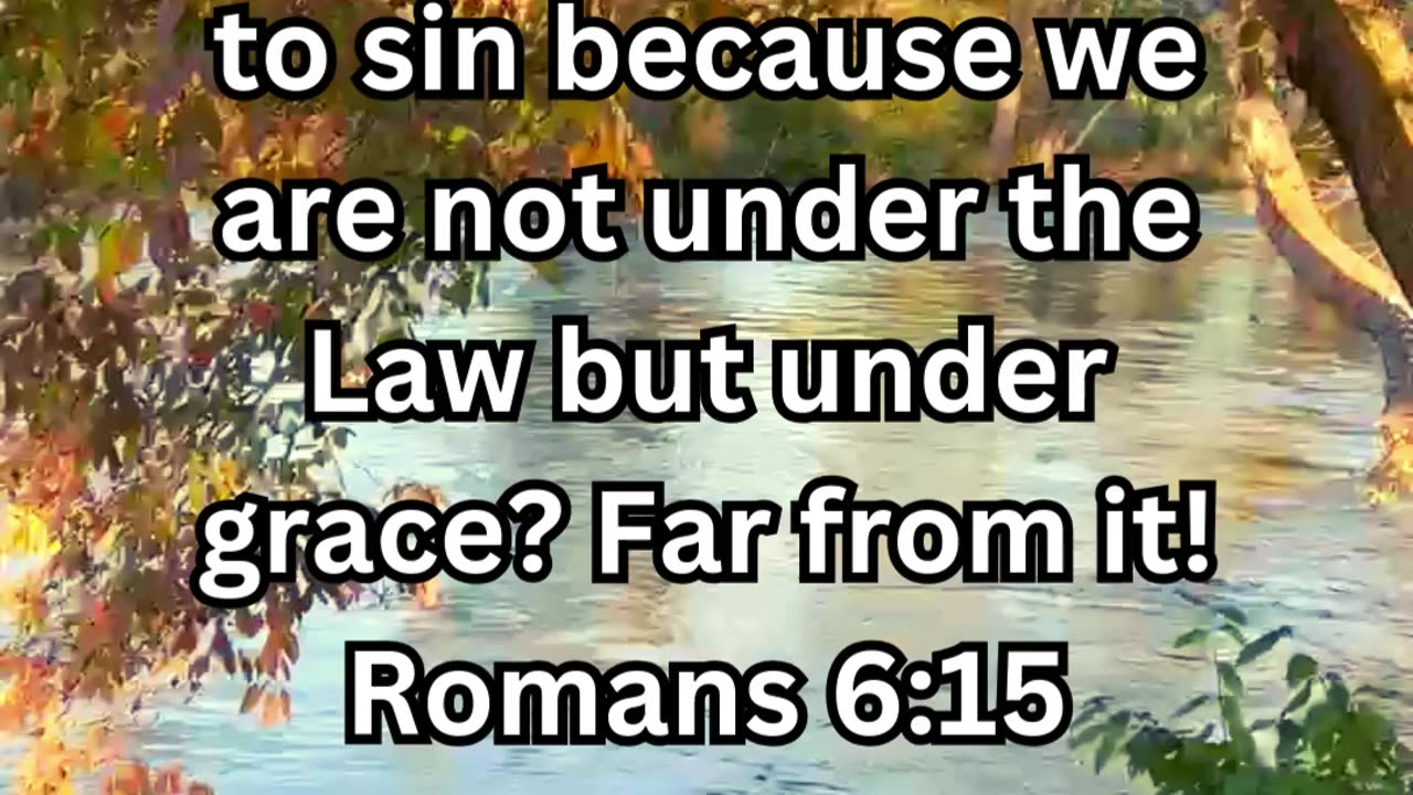 Daily Inspirations from God Romans 6:15 | Devotion
