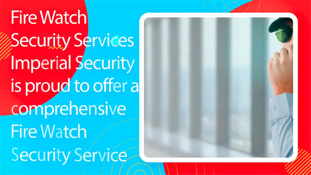 Fire Watch Security Services