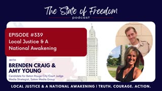 #339 Local Justice & A National Awakening