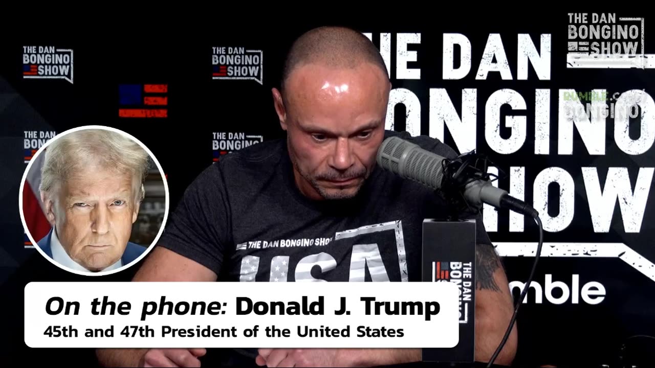 Trump On Dan Bongino's radio show.