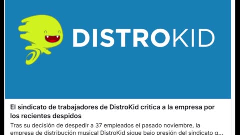 El sindicato de trabajadores de DistroKid critica a la empresa por los recientes despidos