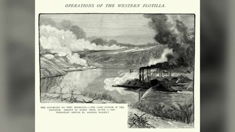 Fall of Fort Donelson Pt 2