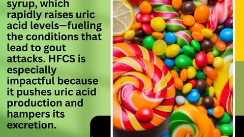 HFCS in Candy: A Gout Sufferer’s Worst Enemy