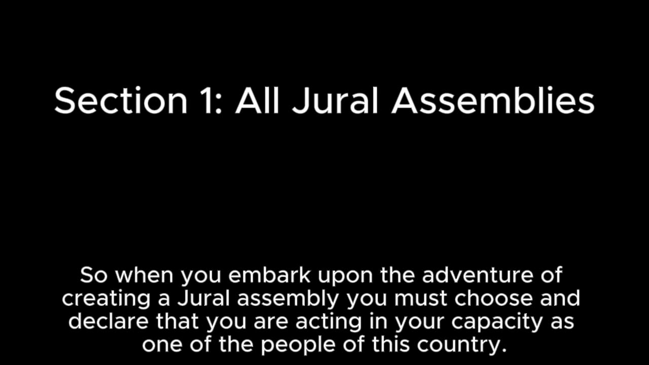 Section 1: All Jural Assemblies