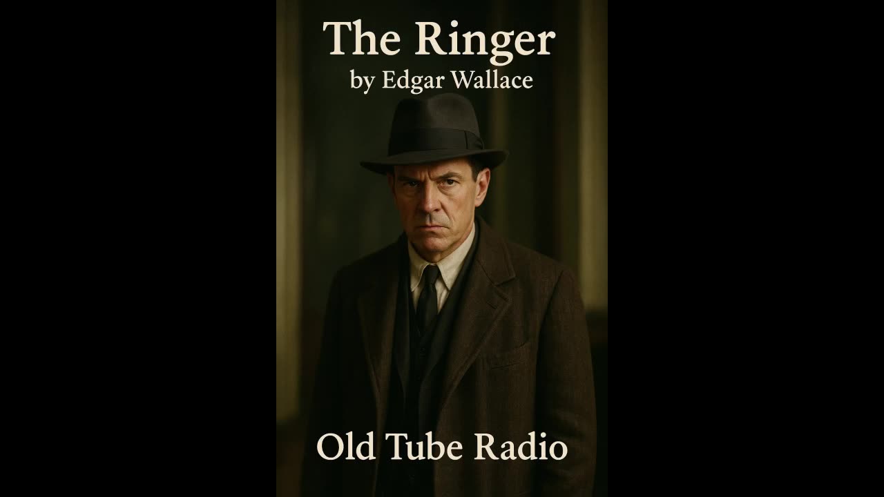 The Ringer by Edgar Wallace