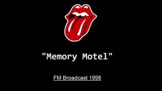 The Rolling Stones - Memory Motel (Live in San Diego 1998) FM Broadcast