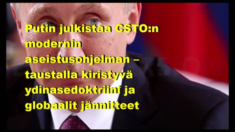 Putin julkistaa CSTOn modernin aseistusohjelman