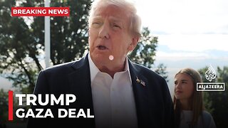 It's looking like we have a deal on Gaza: Trump