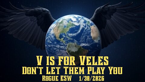 V is for Veles: Don't Let Them Play You! 1/30/2026