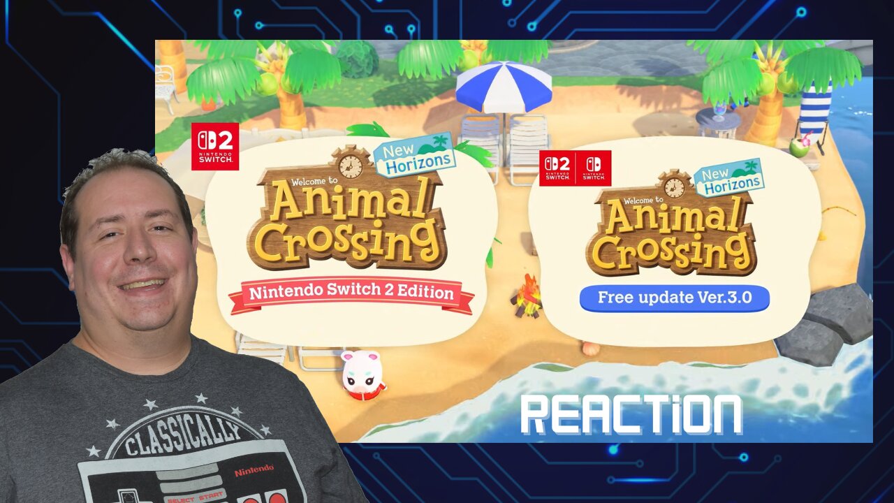 Animal Crossing New Horizons | Nintendo Switch 2 Edition | 3.0 free update | Reaction
