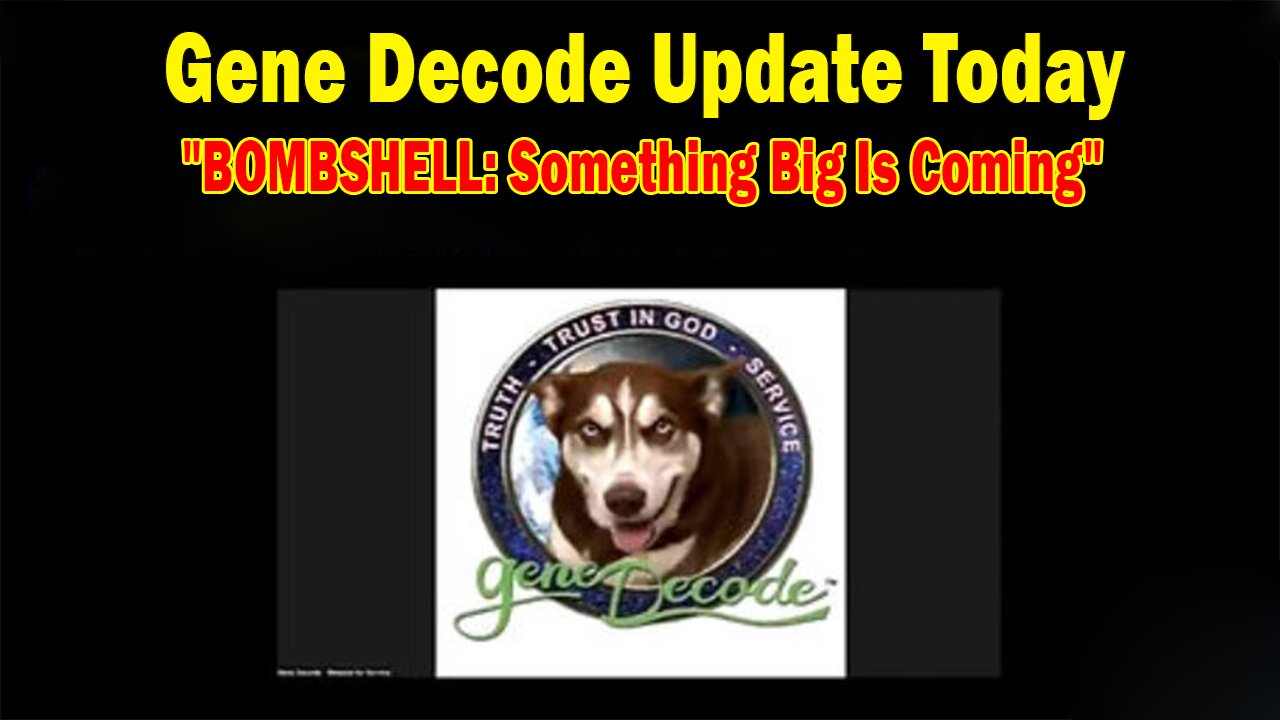 Gene Decode & Paul Brooker Update Jan 20: "BOMBSHELL: Something Big Is Coming"