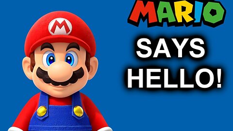 Mario Says Hello And He Loves You All!
